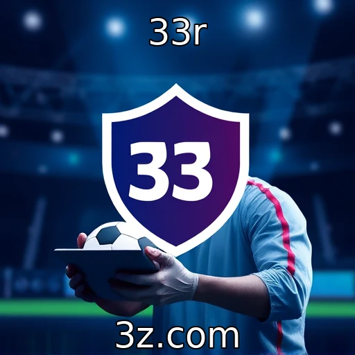 33r Apostas Esportivas: Como Analisar Jogos e Aumentar Suas Chances